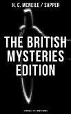 The British Mysteries Edition: 14 Novels & 70+ Short Stories (eBook, ePUB)