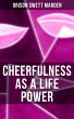 CHEERFULNESS AS A LIFE POWER (eBook,... - Bild 1