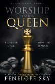 Worship Your Queen (eBook, ePUB)