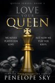 Love Your Queen (eBook, ePUB)
