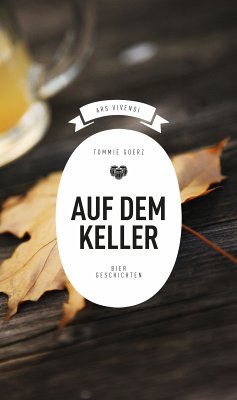 Auf dem Keller (eBook) (eBook, ePUB) - Goerz, Tommie