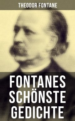 Fontanes schönste Gedichte (eBook, ePUB) - Fontane, Theodor