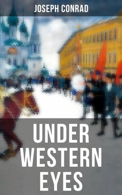 UNDER WESTERN EYES (eBook, ePUB) - Conrad, Joseph