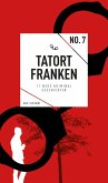 Tatort Franken 7 (eBook) (eBook, ePUB)