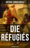 Die Réfugiés (Historischer Roman) (eBook, ePUB)