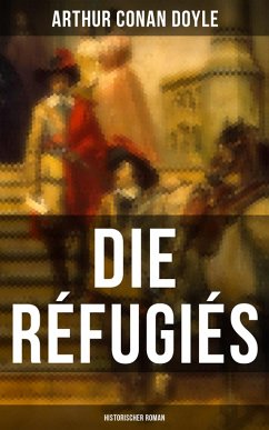 Cover Die Réfugiés (Historischer Roman) (eBook, ePUB)