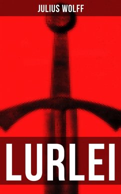 LURLEI (eBook, ePUB) - Wolff, Julius