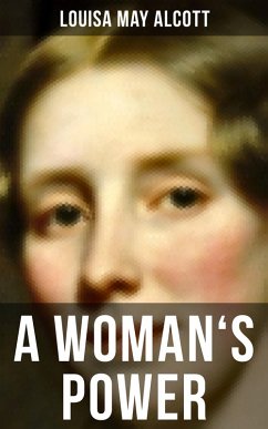 A WOMAN'S POWER (eBook, ePUB) - Alcott, Louisa May