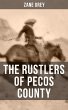 THE RUSTLERS OF PECOS COUNTY (eBook,... - Bild 1