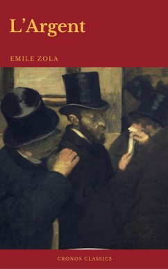 L'Argent (Cronos Classics) (eBook, ePUB) - Zola, Emile; Classics, Cronos