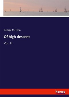 Of high descent - Fenn, George Manville