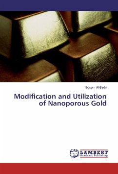 Modification and Utilization of Nanoporous Gold
