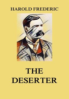 The Deserter (eBook, ePUB) - Frederic, Harold