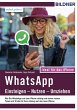WhatsApp - Einsteigen, Nutzen, Umziehen... - Bild 1
