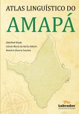 Atlas Linguístico do Amapá (eBook, ePUB)