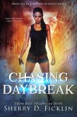 Chasing Daybreak (Dark of Night, #1) (eBook, ePUB) Chasing Daybreak (Dark of Night, #1) (eBook, ePUB)