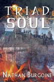 Triad Soul (Triad Blood Trilogy, #2) (eBook, ePUB)