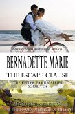 The Escape Clause (The Keller Family, #10) (eBook, ePUB) The Escape Clause (The Keller Family, #10) (eBook, ePUB)