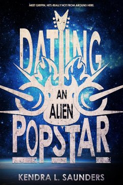 Cover Dating an Alien Pop Star (The Alien Pop Star Series, #1) (eBook, ePUB)