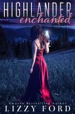 Highlander Enchanted (eBook, ePUB)