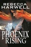 Phoenix Rising (eBook, ePUB)