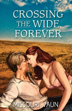 Cover Crossing the Wide Forever (eBook, ePUB)