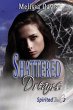 Shattered Dreams (Spirited, #2) (eBook,... - Bild 1