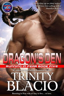 Dragon's Den - Book Five of the Running in Fear Series (eBook, ePUB) - Blacio, Trinity