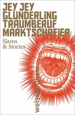 Traumberuf Marktschreier (eBook, ePUB) - Glünderling, Jey Jey