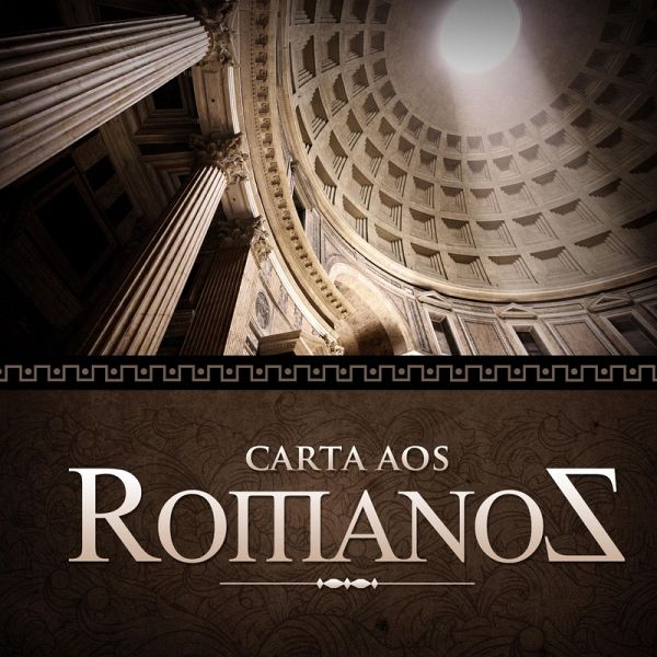 Carta aos Romanos (Revista do aluno) (eBook, ePUB) Carta aos Romanos (Revista do aluno) (eBook, ePUB)