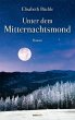 Unter dem Mitternachtsmond (eBook, ePUB) - Bild 1