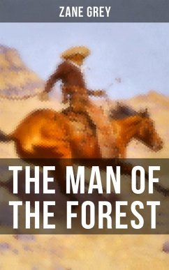 Cover THE MAN OF THE FOREST (eBook, ePUB)