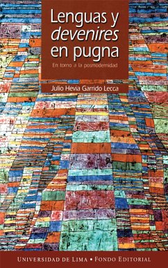 Lenguas y devenires en pugna (eBook, ePUB) - Hevia Garrido Lecca, Julio