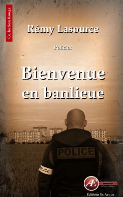 Bienvenue en banlieue (eBook, ePUB) - Lasource, Rémy