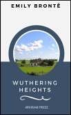 Wuthering Heights (ArcadianPress Edition) (eBook, ePUB)