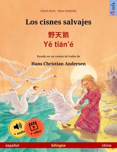 Los cisnes salvajes - ¿¿¿ · Ye tian'é (español - chino) (eBook, ePUB) - Renz, Ulrich