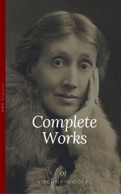 Virginia Woolf: Complete Works (OBG Classics) (eBook, ePUB) - Woolf, Virginia; Lowery, David