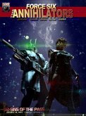 Force Six, The Annihilators 02 Sins of the Pass (eBook, ePUB)