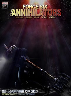 Force Six, The Annihilators 05 Hammer of God (eBook, ePUB) - Spence, Drew