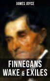 Finnegans Wake & Exiles (eBook, ePUB)