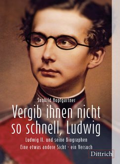 Vergib Ihnen nicht so schnell, Ludwig (eBook, PDF) - Hopfgartner, Sunhild