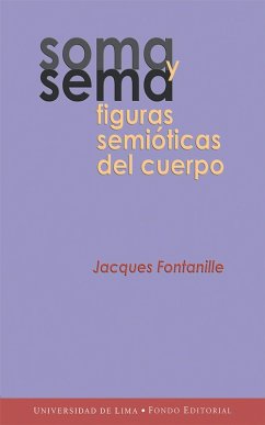 Soma y sema (eBook, ePUB) - Fontanille, Jacques