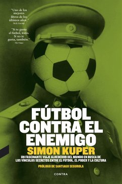 Fútbol contra el enemigo (eBook, ePUB) - Kuper, Simon