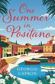 One Summer in Positano (eBook, ePUB)
