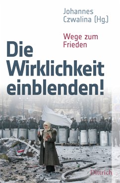 Die Wirklichkeit einblenden! (eBook, PDF) - Czwalina, Johannes