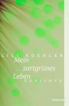 Cover Mein zartgrünes Leben (eBook, PDF)