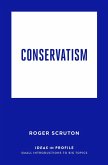 Conservatism: Ideas in Profile (eBook, ePUB)