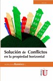 Solución de conflictos en propiedad horizontal (eBook, PDF)