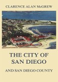 The City of San Diego and San Diego County (eBook, ePUB)