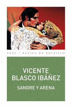 Sangre y Arena (eBook, ePUB) - Blasco Ibáñez, Vicente